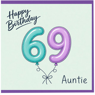 Auntie 69th Birthday Card, Happy Birthday 69 Card