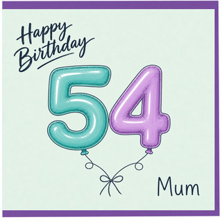 Mum 54th Birthday Card