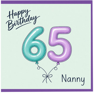 Nanny 65th Birthday Card, Happy Birthday Balloons Design