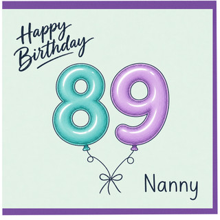 Nanny 89th Birthday Card, for Nanny Happy Birthday Balloon Design