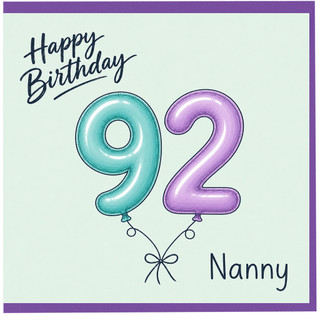 Nanny 92nd Birthday Card, Happy Birthday Balloon Design