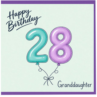 Granddaughter 28th Birthday Card