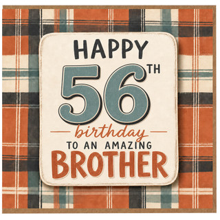 56th Birthday Card for Brother