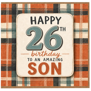 26th Birthday Card for Son - Happy 26th Birthday to an Amazing Son