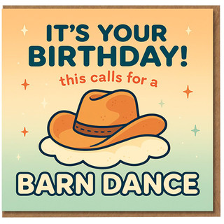 It's Your Birthday Barn Dance Funny Birthday Card - Cowboy Hat Illustration, Western Country Party Theme