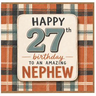 27th Birthday Card for Nephew