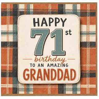 Granddad 71st Birthday Card, for Grandad