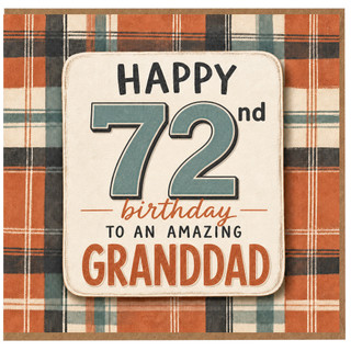72nd Birthday Card for Granddad, Happy Birthday to an Amazing Granddad Plaid Design