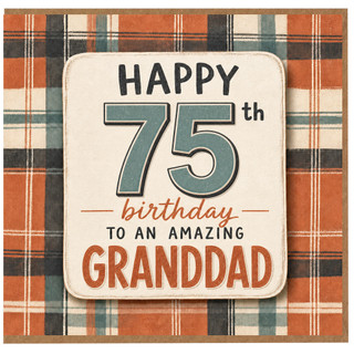 75th Birthday Card for Granddad