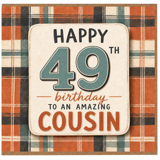 49th Birthday Card for Cousin