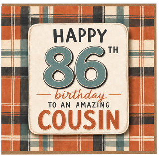86th Birthday Card for Cousin