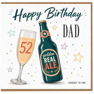 52nd Birthday Card for Dad, Happy Birthday Beer Card