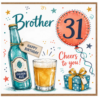 Brother 31st Birthday Card, Cheers to You Golden Ale Birthday Card