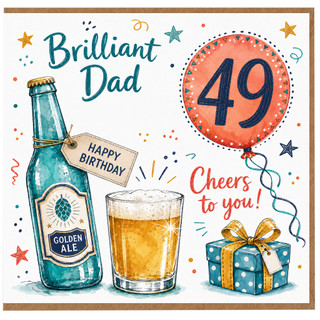 49th Birthday Dad Card, Brilliant Dad Happy Birthday Card