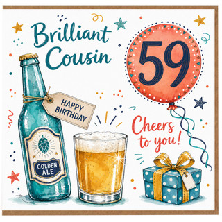 Cousin 59th Birthday Card, Brilliant Cousin Happy Birthday Cheers to You