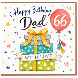 66th Birthday Card for Dad, Happy Birthday Dad Card with Gifts and Balloon