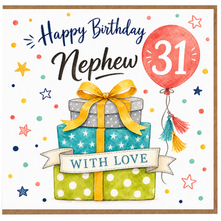 31st Birthday Card for Nephew, Happy Birthday Nephew Card with Gifts and Balloon