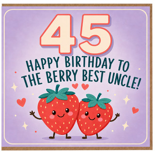 45th Birthday Card for Uncle, Berry Best Uncle Birthday Card