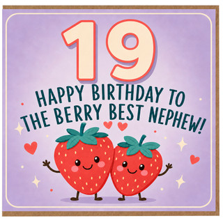 19th Birthday Card for Nephew, Berry Best Nephew Birthday Card