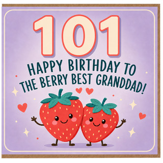 Granddad 101st Birthday Card, Happy Birthday to the Berry Best Granddad