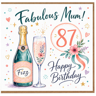 87th Birthday Card for Mum, Fabulous Mum Happy Birthday Card