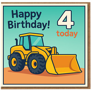 4th Birthday Card - Yellow Digger Front Loader - Happy Birthday 4 Today - Fun Construction Vehicle Kids Card