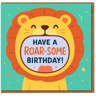 Roarsome Lion Birthday Card - Cute Animal Pun with 'Have a Roar-some Birthday!' Message - Fun Jungle Theme for Kids