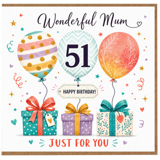 51st Birthday Card for Mum, Wonderful Mum Happy Birthday Card, Just For You