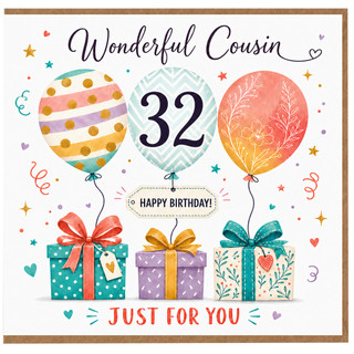 Cousin 32nd Birthday Card, Wonderful Cousin Happy Birthday Just For You Card