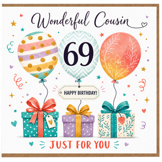 69th Birthday Card for Cousin, Wonderful Cousin Happy Birthday Just For You
