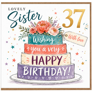 Sister 37th Birthday Card, Lovely Happy Birthday Cake and Flowers Design