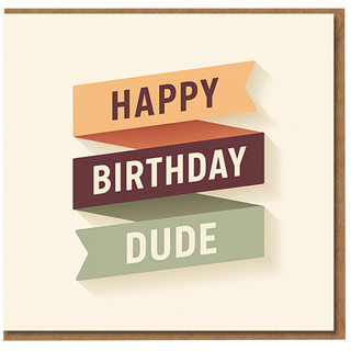 Happy Birthday Dude Card - Retro Ribbon Banner Typography Design for Him, Funny Birthday Card for Friend, Brother, Son or Boyfriend