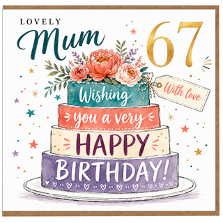 Mum 67th Birthday Card, Lovely Birthday Card for Mum