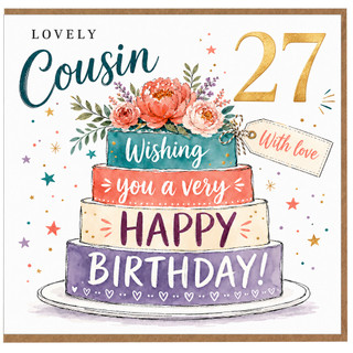 Cousin 27th Birthday Card, Lovely Floral Cake Birthday Card With Love