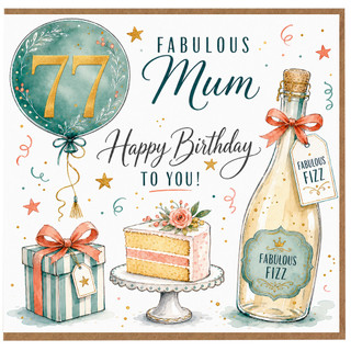 77th Birthday Card for Mum, Fabulous Mum Happy Birthday Card