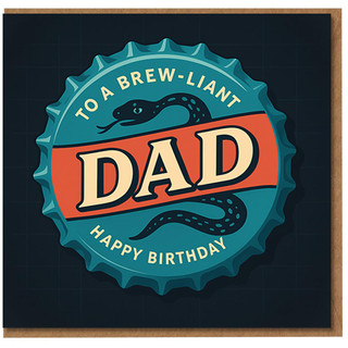 Funny Dad Birthday Card - To a Brew-liant Dad Beer Bottle Cap Design - Punny Craft Beer Theme - Happy Birthday Card for Father