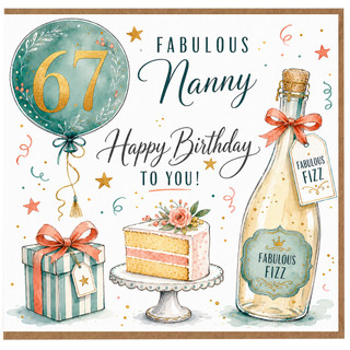 Nanny 67th Birthday Card, Fabulous Happy Birthday to You Card