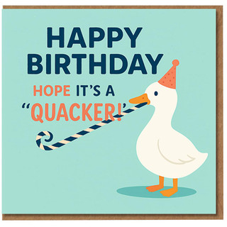Funny Duck Pun Birthday Card - Happy Birthday Hope It's a 'Quacker' - Cute Animal Party Hat Design - Humour Card for Friends, Family, Him or Her