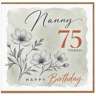 Nanny 75th Birthday Card, Floral Happy Birthday Card for Nanny