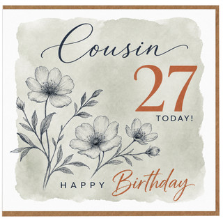 Cousin 27th Birthday Card, Floral Happy Birthday Card