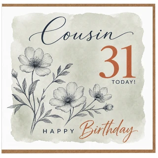 Cousin 31st Birthday Card, Happy Birthday to Cousin, Floral Birthday Card