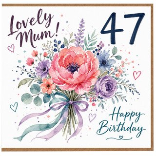 47th Birthday Card for Mum, Floral Happy Birthday Card