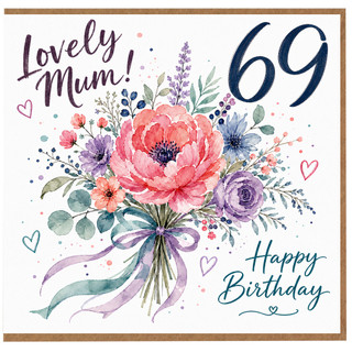 Lovely Mum 69th Birthday Card