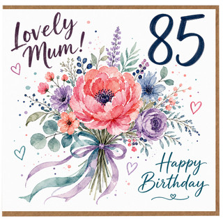85th Birthday Card for Mum, Lovely Floral Happy Birthday Card