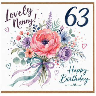 Nanny 63rd Birthday Card, Lovely Floral Happy Birthday Card