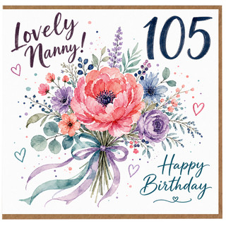 Nanny 105th Birthday Card