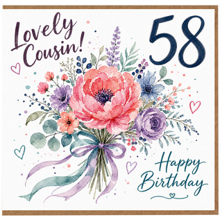 58th Birthday Cousin Card, Lovely Cousin Happy Birthday Card