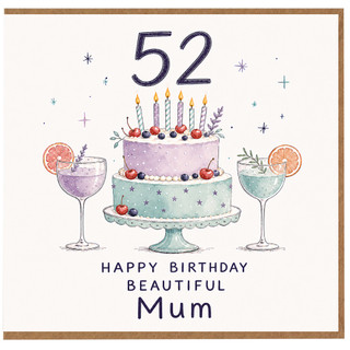 52nd Birthday Card for Mum, Happy Birthday Beautiful Mum Card