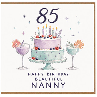 Nanny 85th Birthday Card, Happy Birthday Beautiful Nanny Card