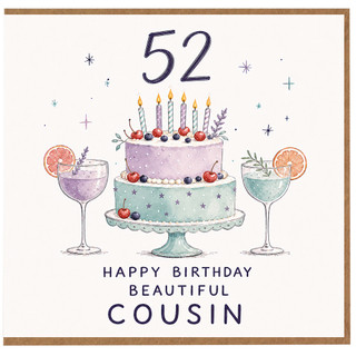 52nd Birthday Card for Cousin, Happy Birthday Beautiful Cousin Card